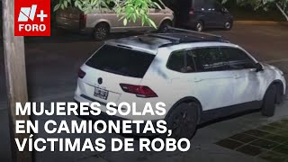 Así roban a mujeres que viajan solas en camionetas en Satélite Edomex  Las Noticias [upl. by Marzi]