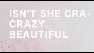 Andy Grammer  Crazy Beautiful Official Lyric Video [upl. by Wilson168]