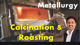 Metallurgy  What is Calcination and Roasting  Calcination  Roasting [upl. by Laverne]