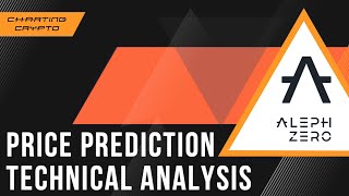 Aleph Zero  AZERO Crypto Technical Analysis amp Price Prediction July 2023 [upl. by Kabob]