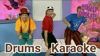 The Hooley Dooleys  Drums Karaoke [upl. by Keeler]