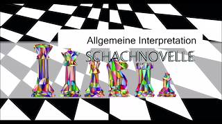 Schachnovelle allgemeine Interpretation [upl. by Baskett723]