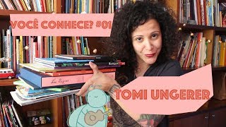 Você Conhece 01  TOMI UNGERER [upl. by Cyndi758]