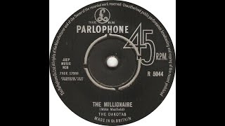 The Dakotas  The Millionaire 1963 Bside [upl. by Allac]