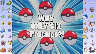 Pokemon Theory Why The 6 Pokemon Limit [upl. by Iaoh441]