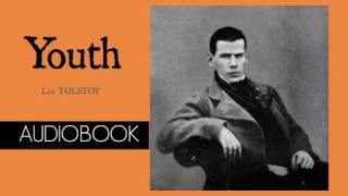 Youth by Leo Tolstoy  Audiobook [upl. by Tommy]