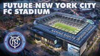 Future New York City FC Stadium [upl. by Tiana]