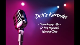 Nagadangop Ako SDA Hymnal  Worship Time  Karaoke [upl. by Strain]