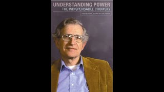 quotUnderstanding Powerquot By Noam Chomsky [upl. by Anihc]