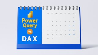 Calendar table in Power Query and DAX [upl. by Stiruc]