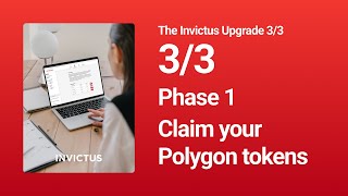 The Invictus Upgrade 33  Phase 1  Claim your Polygon tokens [upl. by Henning70]