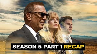 Yellowstone Season 5 Part 1 Recap [upl. by Cookie]