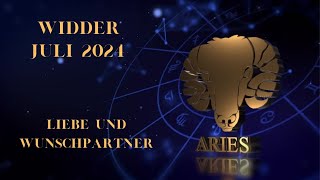 ♈💖Widder und die Liebe im Juli 24  Mit Vertrauen ins Liebesglück💖♈ [upl. by Gabrielle]