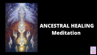 ANCESTRAL HEALING MEDITATION  PITRU PAKSHA [upl. by Emeline]