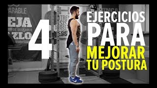 4 EJERCICIOS para mejorar TU POSTURA de forma rápida [upl. by Yelhak]