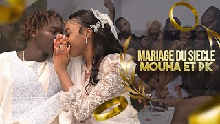 Mariage du Siècle  Mouha et Pk [upl. by Eolhc]