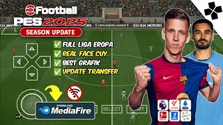 DOWNLOAD eFootball PES 2025 PPSSPP Full Liga Eropa amp Best Grafich Piter Dury Comentary [upl. by Einotna]