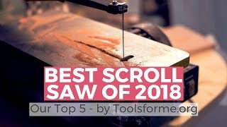 Best Scroll Saw 2019  Top 5 Best Scroll Saws Review [upl. by Idette]