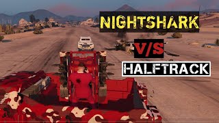 NIGHTSHARK VS HALFTRACK  WEAPONS BATTLE  PART 1 [upl. by Chun]