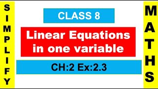 Linear equations in one variableCh2Class 8Ex23CBSEEnglishVideo73simplifymaths1183 [upl. by Feinberg]