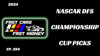 Phoenix Championship Cup Picks  NASCAR Cup Series Championship  NASCAR DraftKings DFS [upl. by Corvese]