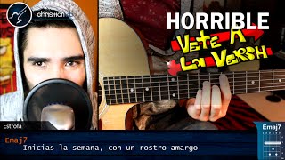 Horrible VETE A LA VERSH Cover Guitarra Acordes  Christianvib [upl. by Doner]