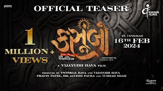 Kasoombo Official Teaser  Gujarati Movie  Vijaygiri Bava  In cinemas 16th February 2024 [upl. by Dnumsed296]