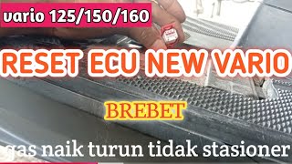 RESET ECU NEW VARIO 125150 VARIO 125150 gas naik turun tidak stasionerhow to resetvario fi ecu [upl. by Aimej]