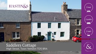 Saddlers Cottage High Street Town Yetholm TD5 8RA  Video Tour [upl. by Omrelliug]