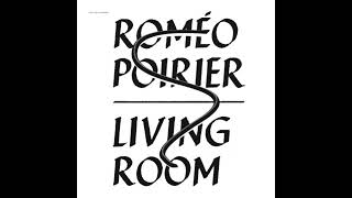 Roméo Poirier  Anna  Living Room LP  FAITICHE28  2022 [upl. by Kast472]