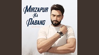 Mirzapur Ka Dabang [upl. by Alexina]