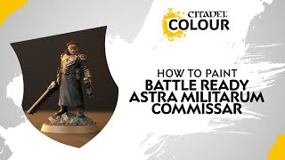 How to Paint Battle Ready Astra Militarum  Commissar [upl. by Eidolem216]