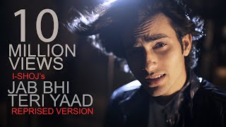 IZSHOJ  Jab Bhi Teri Yaad Reprised Version  Lyrics Video  Official Music Video  2018 [upl. by Meda42]