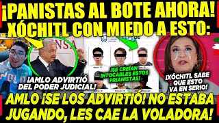 ACABA DE PASAR PANISTAS AMIGOS DE XÓCHITL ¡AL BOTE PANISTAS TIENEN MIEDO AMLO ¡PREPARADO [upl. by Yttocs805]