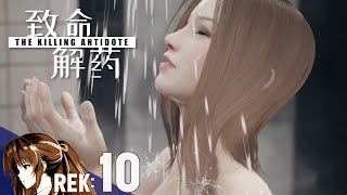 THE KILLING ANTIDOTE  Back To Bathroom 10  致命解药 [upl. by Emmeram935]