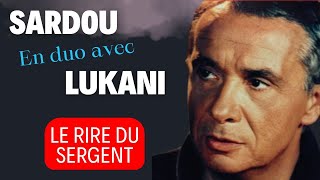 LE RIRE DU SERGENT  Duo Michel Sardou amp Frank Lukani michelsardou Franklukani [upl. by Anileuqcaj]