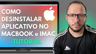 COMO DESINSTALAR um APLICATIVO no MACBOOK AIR M1 M2 PRO e IMAC  TUTORIAL PASSO a PASSO [upl. by Hourigan]