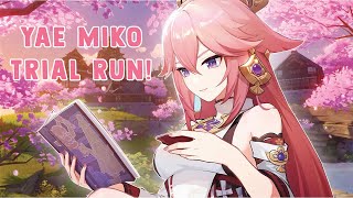 YAE MIKO TRIAL RUN GAMEPLAY [upl. by Leibrag]