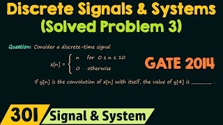 Discrete Time Signals amp Systems Solved Problem 3 [upl. by Saint]