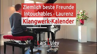 Una Mattina – Intouchables – Piano Version Laurenz – Klavier und Klangwerk – Adventskalender 2022 [upl. by Mullen480]