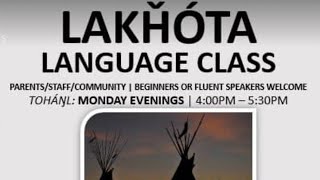 Lakota Language Class Lesson 2  Little Wound 21st Century [upl. by Aihseuqal]