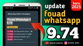 update fouad whatsapp 974 terbaru 2023 [upl. by Huggins]