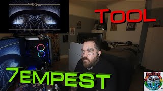 TOOL  7empestTempest Reaction Utter Quality [upl. by Danette]