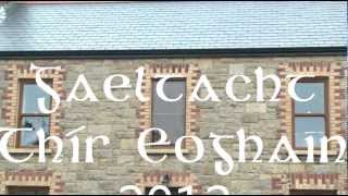 Gaeltacht Thir Eoghain 2012 [upl. by Arta]