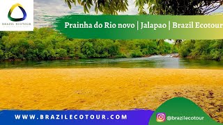 Prainha do Rio novo  Jalapao  Brazil Ecotour [upl. by Nairadas]