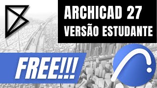 INSTALAÇÃO ARCHICAD 27 GRÁTIS  VERSÃO ESTUDANTIL ✔🔼✔ [upl. by Jeffers373]