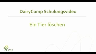 DairyComp  Ein Tier aus DairyComp löschen [upl. by Adlesirc208]