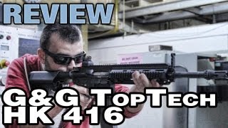 GampG Top Tech T418 Review HampK 416  EpicAirsoftHD [upl. by Yerak]