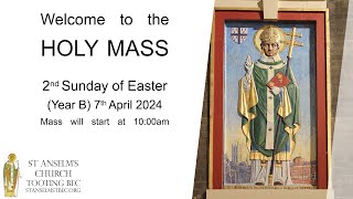 Holy Mass  2nd Sunday of Easter  7th April 2024 [upl. by Rona]