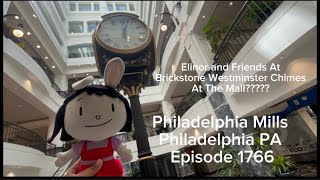 Elinor amp Friends  Brickstone Clock Tower Westminster Chimes In The Mall PhillyMills Philly PA E1766 [upl. by Anerbas]